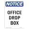 Signmission OSHA Notice, 7" Height, Office Drop Box Sign, 7" X 5", Portrait OS-NS-D-57-V-16936 - alternate 1
